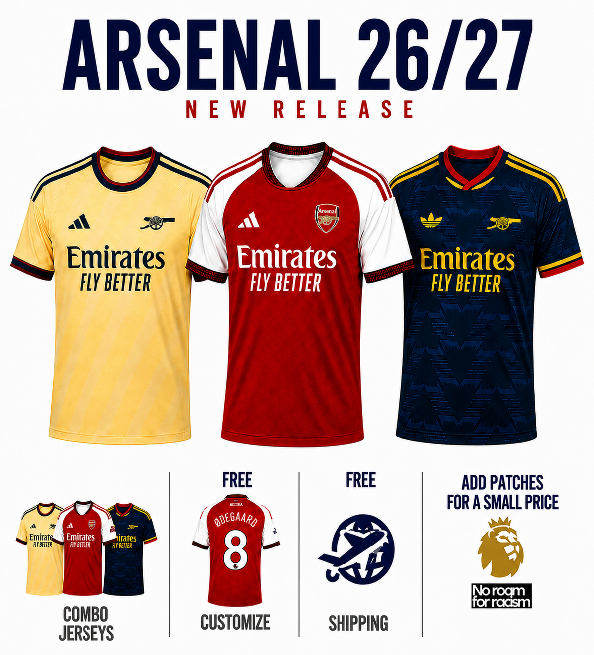 Combo Arsenal 3 Jerseys 26/27 for $89.90 Free Shipping Worldwide